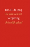 Productafbeelding De kern van het christelijk geloof - Vergeving