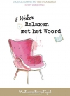 Productafbeelding 5 weken relaxen met het Woord