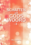 Productafbeelding Schatten uit Gods woord 4