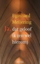 Productafbeelding Ja dat geloof ik en wel hierom