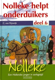 Productafbeelding Nolleke, een Hollandse jongen in oorlogstijd: Nolleke helpt onderduikers dl. 6