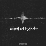 Productafbeelding We will not be shaken Deluxe