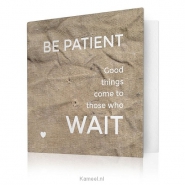 Productafbeelding Be patient