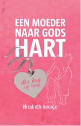 Productafbeelding Een moeder naar Gods hart