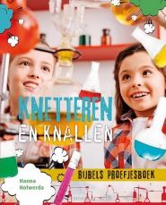 Productafbeelding Knetteren en knallen