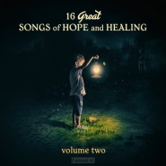 Productafbeelding 16 Great Songs of Hope and Healing (Vol.