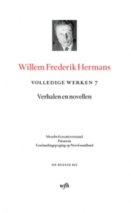 Productafbeelding Volledige werken / 7 Verhalen en novellen Moedwil en misverstand, Paranoia, Een landingspoging op Newfoundland en andere verhalen 